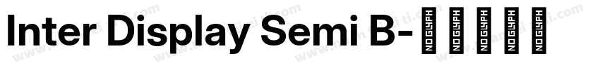 Inter Display Semi B字体转换